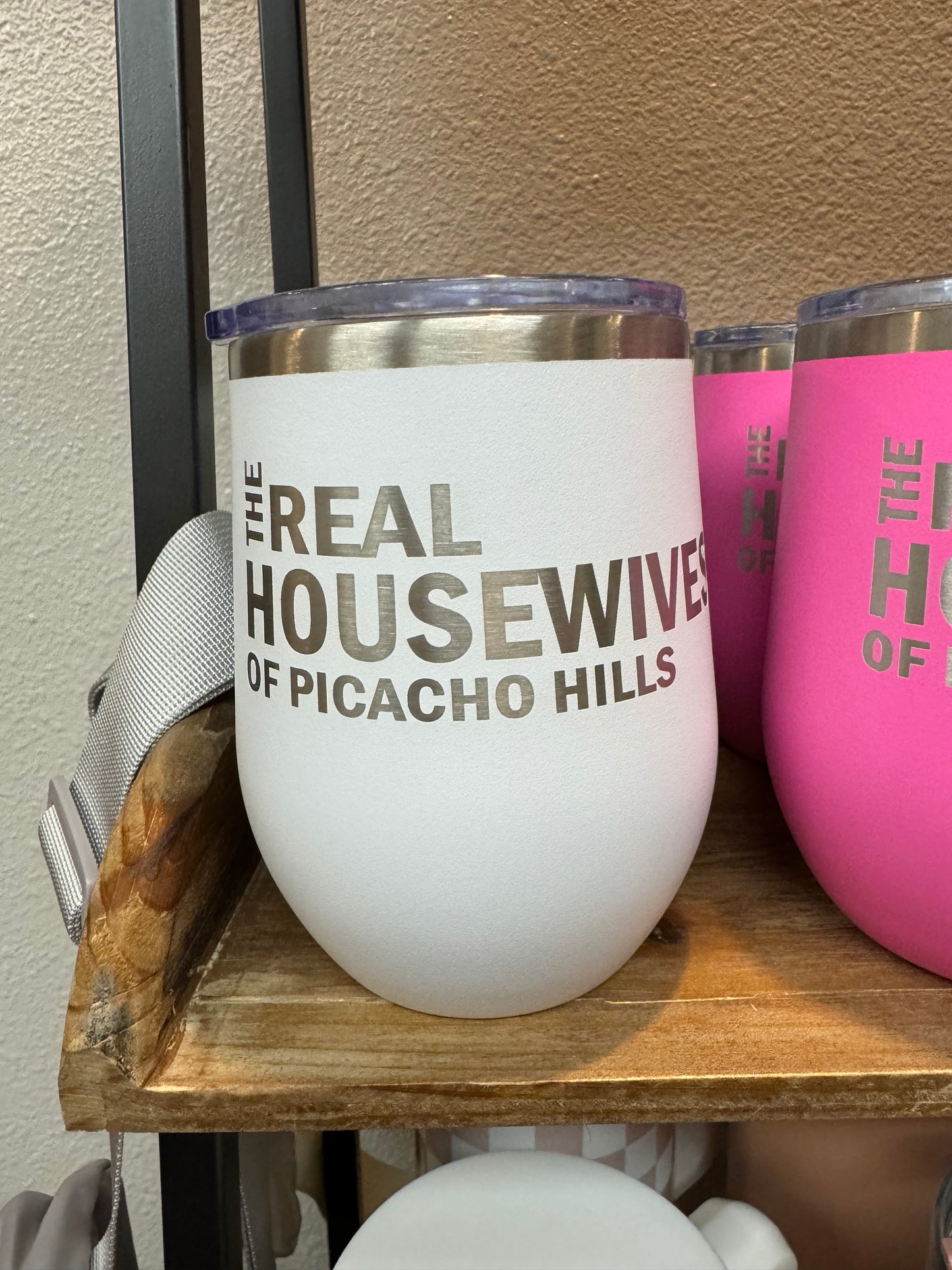 Real Housewives of Picacho Hills Wine Tumbler