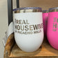 Real Housewives of Picacho Hills Wine Tumbler